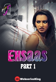 Ehsaas (Part 1) Ullu Hot Web Series (2025)