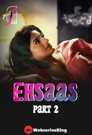 Ehsaas (Part 2) Ullu Hot Web Series (2025)