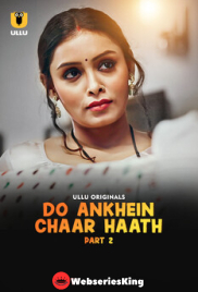 Do Ankhein Chaar Haath (Part 2) Ullu Hot Web Series (2026)