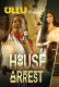 House Arrest (E04-E06) Ullu Hot Web Series