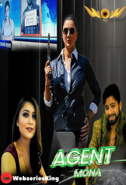 Agent Mona (E01) WowEntertainment Hot Web Series (2024)