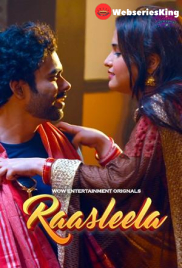 Rasaleela (E01-E05) WowEntertainment Hot Web Series (2025)