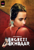 Angrezy Akhbar (Part 1) Voovi Hot Web Series
