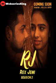 RJ Rex Jemi Season 2 (E01) Jollu Telugu Hot Web Series (2023)