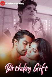 Birthday Gift (E01-E03) DigimoviePlex Hot Web Series (2025)
