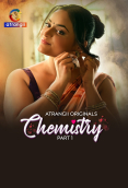 Chemistry (Part 1) Atrangii Hot Web Series