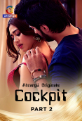 Cockpit (Part 2) Atrangii Hot Web Series