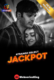 Jackpot Complete Atrangii Hot Web Series (2025)