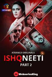 Ishqneeti (Part 2) Atrangii Hot Web Series (2026)