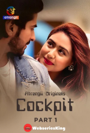 Cockpit (Part 1) Atrangii Hot Web Series (2026)