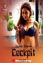 Cockpit (Part 3) Atrangii Hot Web Series (2026)