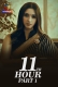 11th Hour (Part 2) Atrangii Hot Web Series