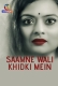 Saamne Wali Khidki Mein Atrangii Hot Short Film