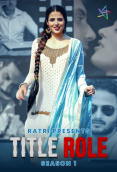 Title Role (E01-E03) Ratri Hot Web Series