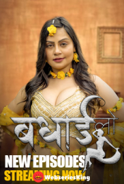 Badhai Lo (E04-E06) HulChul Hot Web Series (2025)