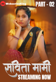 Savita Mami (E04-E06) HulChul Hot Web Series (2025)