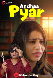 Andha Pyar TadkaPrime Hot Short Film (2024)