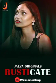 Rusticate (Part 1) Jalva Hot Web Series (2024)