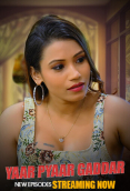 Yaar Pyaar Gaddar (E05-E07) BigShots Hot Web Series