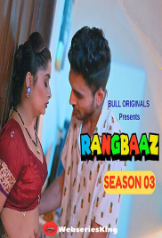 Rangbaaz (E05-E06) BullApp Hot Web Series (2025)
