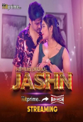 Jashn (E01-E07) HitPrime Hot Web Series