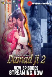 Damad Ji Season 2 (E04-E06) HitPrime Hot Web Series (2024)
