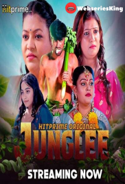 Junglee (E01-E06) HitPrime Hot Web Series (2025)