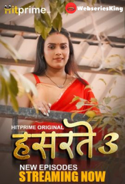 Hasratey Season 3 (E04-E06) HitPrime Hot Web Series (2025)