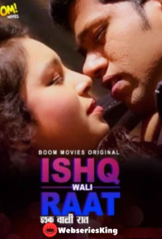 Ishkwali Rat BoomMovies Hot Short Film (2025)