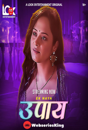 Upaay (E01-E04) Look Entertainment Hot Web Series (2025)
