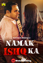 Namak Ishq Ka (E01-E03) MasTram Hot Web Series (2025)