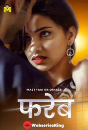 Fareb (E01-E02) MasTram Hot Web Series (2025)