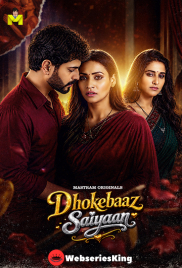 Dhokebaaz Saiyaan MasTram Hot Short Film (2026)