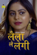 Laila Le Legi (E01-E03) MasTram Hot Web Series