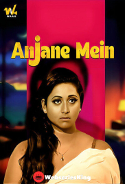 Anjane Main Waah Hot Short Film (2024)
