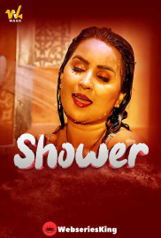 Shower (E01-E04) Waah Hot Web Series (2024)