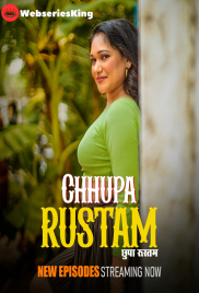 Chhupa Rustam (E04-E06) Nazar Hot Web Series (2024)