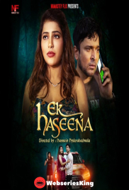 Ek Haseena (E01-E02) Namasteyflix Hot Web Series (2024)