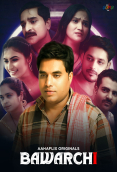 Bawarchi (E03-E04) AahaFlix Hot Web Series