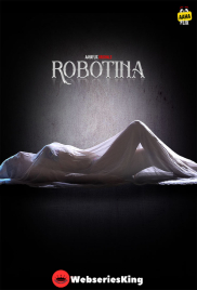 Robotina (E03-E04) AahaFlix Hot Web Series (2024)