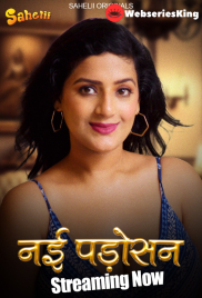 Nayi Padosan (E02) Sahelii Hot Web Series (2024)