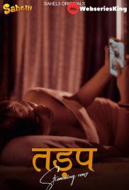Tadap (E01-E02) Sahelii Hot Web Series (2025)