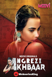 Angrezi Akhbaar (Part 1) Moovi Hot Web Series (2024)