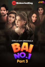 Bai NO 1 (E06-E07) ChillX Hot Web Series (2024)