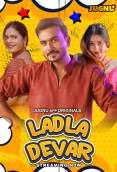 Ladla Dever (E01-E03) Jugnu Hot Web Series