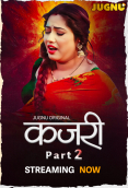 Kajri (E04-E05) Jugnu Hot Web Series