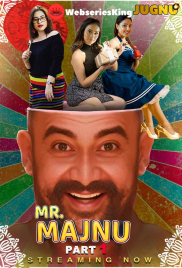 Mr Majnu (E01-E02) Jugnu Hot Web Series (2025)