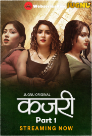 Kajri (E01-E03) Jugnu Hot Web Series (2025)