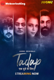 Tadap Ek Duje Ke Liye (E01-E02) Jugnu Hot Web Series (2026)