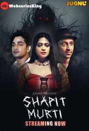 Shapit (E01) Jugnu Hot Web Series (2026)